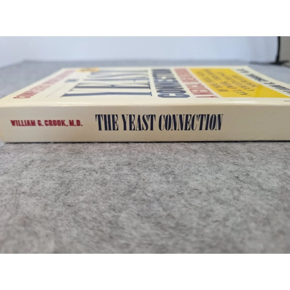 The Yeast Connection Medical Breakthrough William G Crook MD Vintage Books 1986